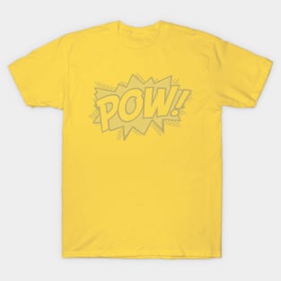 POW! T-Shirt